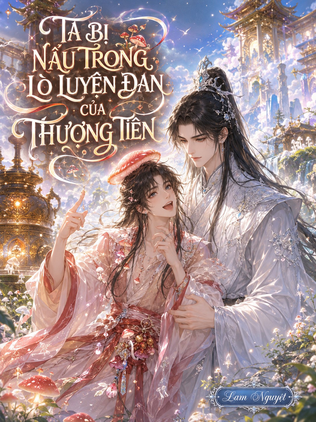 Bìa truyện TA BỊ NẤU TRONG LÒ LUYỆN ĐAN CỦA THƯỢNG TIÊN